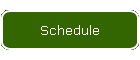 Schedule